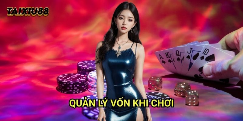 Quản lý vốn khi chơi Tài xỉu - Chiến lược bảo vệ tài sản hiệu quả